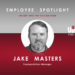 Employee Spotlight – Jake Masters